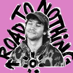 Road To Nothing