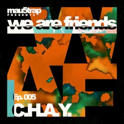 we are friends radio - episode 005