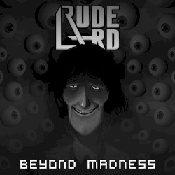 Beyond Madness