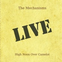 High Noon Over Camelot [Live]