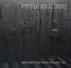 Remains to Be Heard Volume 1 & 2