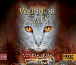 Warrior Cats: Vor dem Sturm