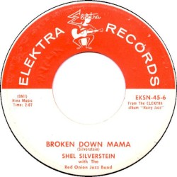 I Wonder Who’s Kissing Her Now / Broken Down Mama