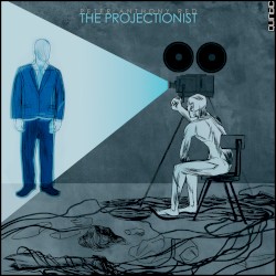 The Projectionist