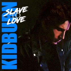 Slave to Love