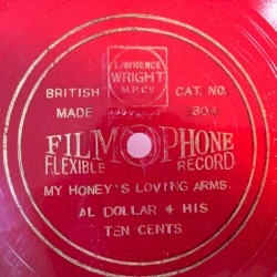 My Honey's Loving Arms / Without That Gal