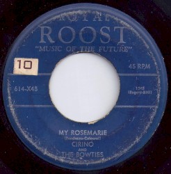 My Rosemarie / My Baby’s in Love With Me