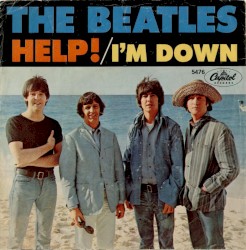 Help! / I’m Down
