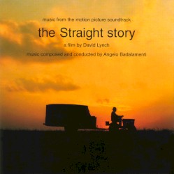 The Straight Story (Music From the Motion Picture Soundtrack)