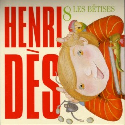 Henri Dès, Volume 8: Les Bêtises