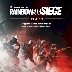 Rainbow Six Siege: Year 8 (Original Music from the Rainbow Six Siege Series)