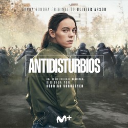 Antidisturbios: Original Soundtrack From The TV Series