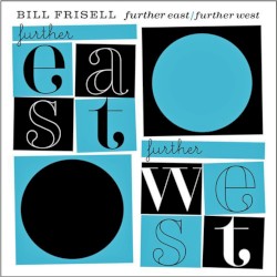 Further East / Further West