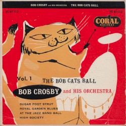 The Bob Cats Ball, Vol. 1