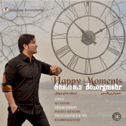 Happy Moments ( Lahzeh Haye Khosh )
