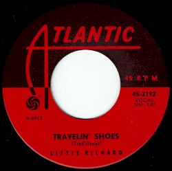 Travelin' Shoes / It Is No Secret