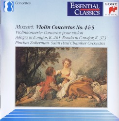 Violin Concertos No. 4 & No. 5 / Adagio in E major / Rondo in C major