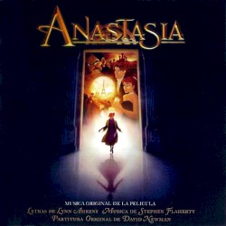 Anastasia: música original de la película