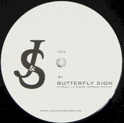 Butterfly Sign (Remixes)