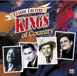 Classic Country: Kings of Country