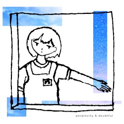 perplexity & doubtful