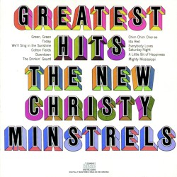 The New Christy Minstrels' Greatest Hits