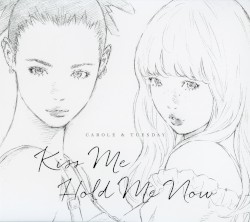 Kiss Me / Hold Me Now