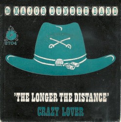The Longer the Distance / Crazy Lovers