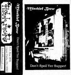 Don't Spoil Yer Supper!