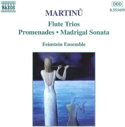Flute Trios / Promenades / Madrigal Sonata