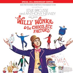 Willy Wonka & The Chocolate Factory: Music From the Original Soundtrack of the Paramount Picture