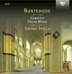 Buxtehude: Complete Organ Music