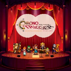 CHRONO TRIGGER Orchestral Arrangement 時を超える旋律