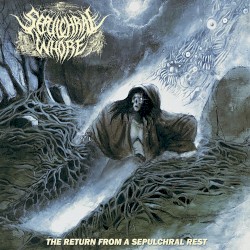The Return From a Sepulchral Rest