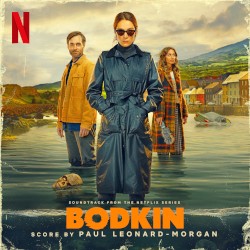 Bodkin: Soundtrack from the Netflix Series