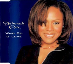 Who Do U Love (Single)