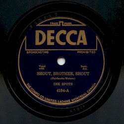 Shout, Brother, Shout / It Isn't a Dream Anymore