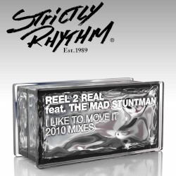 I Like To Move It (2010 Mixes)