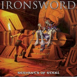 Servants of Steel