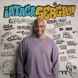 ¡ATACA SERGIO! Presents: URBAN SALSA SESSIONS!