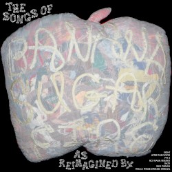 The Songs of Bananasugarfire as Reimagined By...