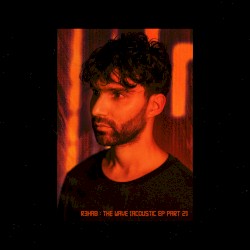 The Wave (acoustic EP, part 2)