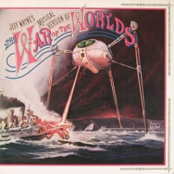 Jeff Wayne’s Musical Version of The War of the Worlds