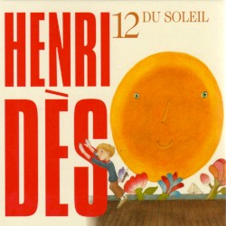 Henri Dès, Volume 12: Du Soleil