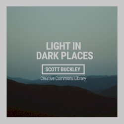 Light in Dark Places