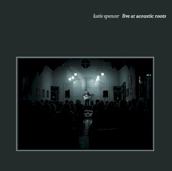 Live at Acoustic Roots