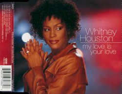 My Love Is Your Love