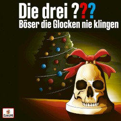 Die drei ??? Böser die Glocken nie klingen