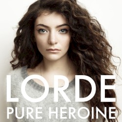 Pure Heroine