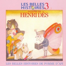 Les Belles Histoires de Pomme d’Api, Volume 3